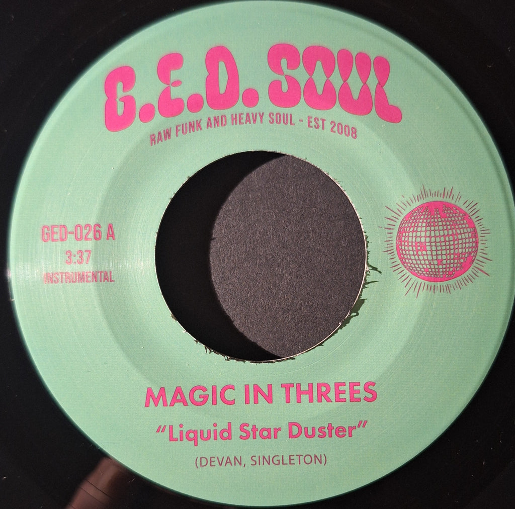 Magic In Threes-Liquid Star Duster/Sippin' After Midnight (7" Vinyl)