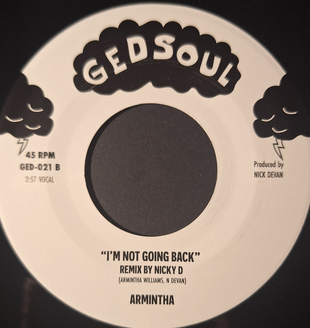 Armintha-"I'm Not Going Back"+ Nicky D Remix B-Side (7" Vinyl)