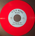 Derobert & The Half-Truths- "100 Yard Dash"/"It’s All the Time" (7" red vinyl)