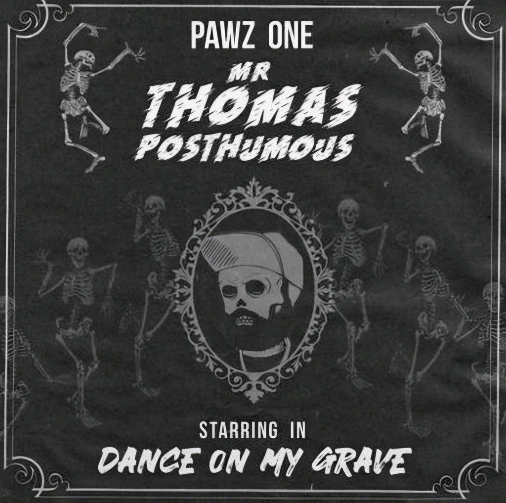 Pawz One-Mr. Thomas Posthumous-Dance On My Grave (Splatter Vinyl)