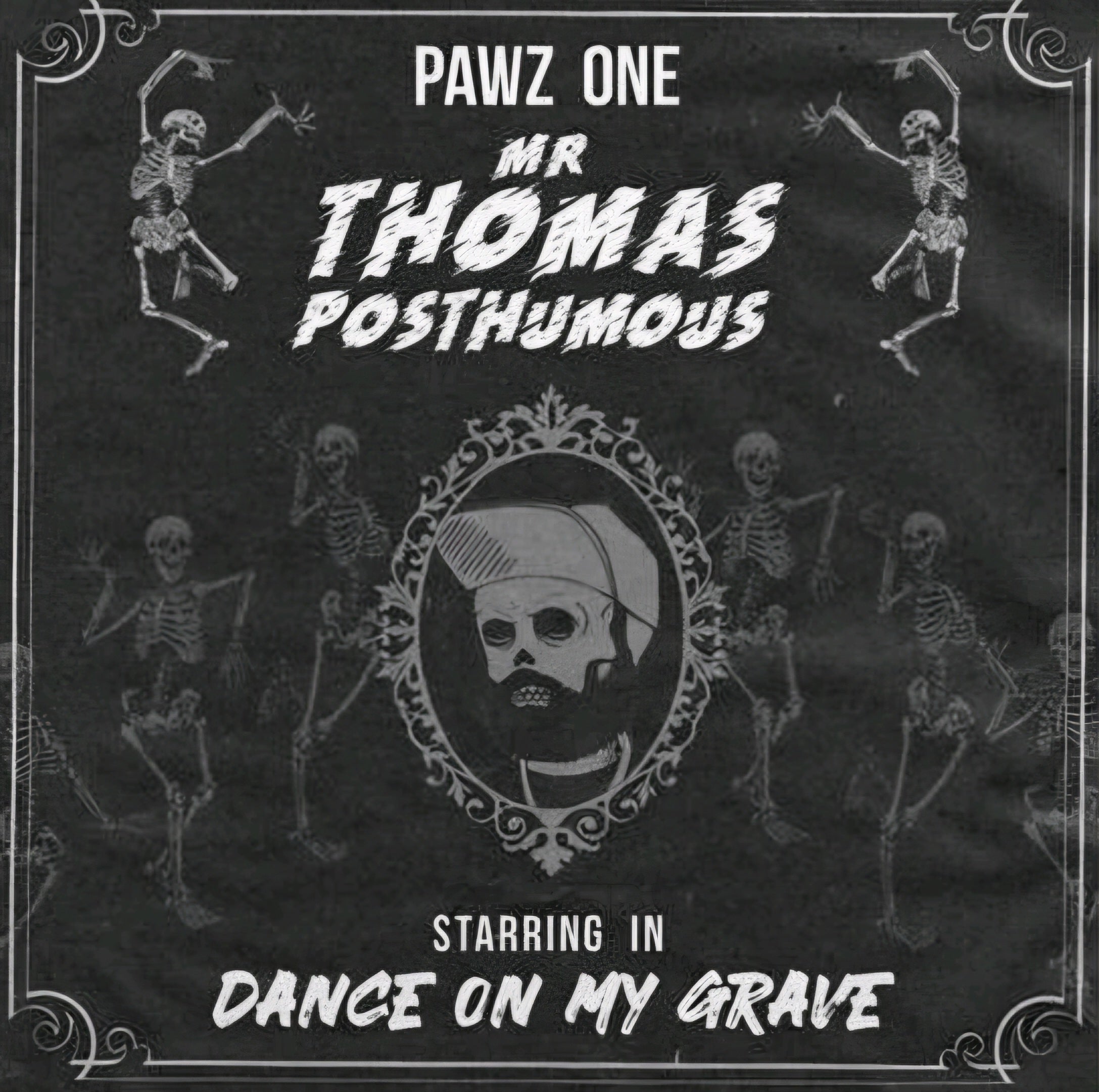 Pawz One-Mr. Thomas Posthumous-Dance On My Grave (Splatter Vinyl)
