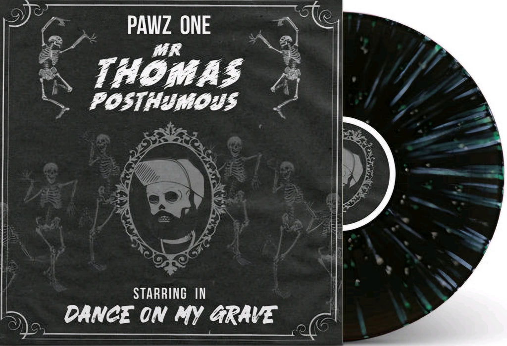 Pawz One-Mr. Thomas Posthumous-Dance On My Grave (Splatter Vinyl)